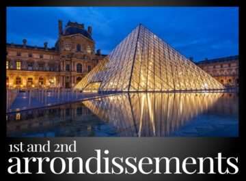 Guide to hotels, restaurants and tourist attractions in the 1st and 2nd Arrondissements of Paris Guide to hotels, restaurants and tourist attractions in the 1st and 2nd Arrondissements of Paris