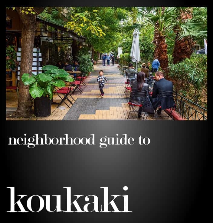 Guide to Koukaki neighborhood in Athens Greece